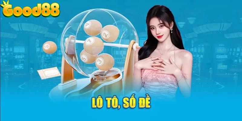 Quy trình tham gia xổ số tại nhà cái Good88 chi tiết đầy đủ nhất